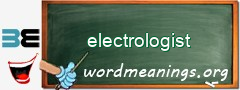 WordMeaning blackboard for electrologist